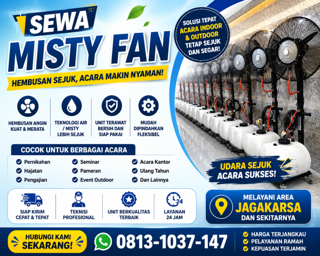 Sewa Misty Fan Jagakarsa - Harga Terjangkau dan Berkualitas